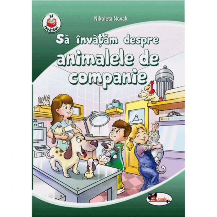 Sa Invatam despre Animale de Companie