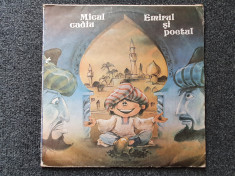 MICUL CADIU * EMIRUL SI POETUL - BASME DIN 1001 NOPTI (DISC VINIL) foto