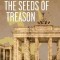 The Seeds of Treason
