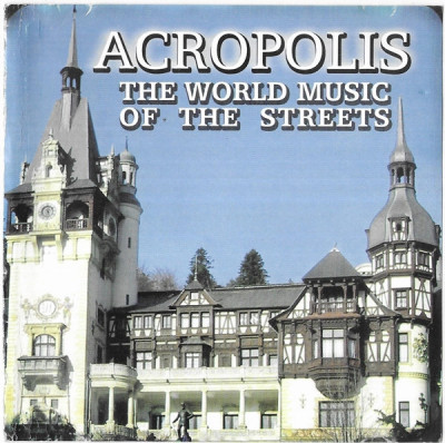 CDr Acropolis &amp;ndash; The World Music Of The Streets, original foto
