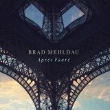 Apres Faure | Brad Mehldau