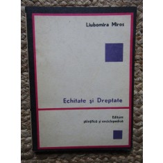 Miros Liubomira - Echitate si dreptate