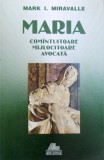 MARIA - COMINTUITOARE , MIJLOCITOARE , AVOCATA de MARK I. MIRAVALLE , 2000
