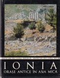 Ion Lucacel - Ionia. Orase antice in Asia Mica
