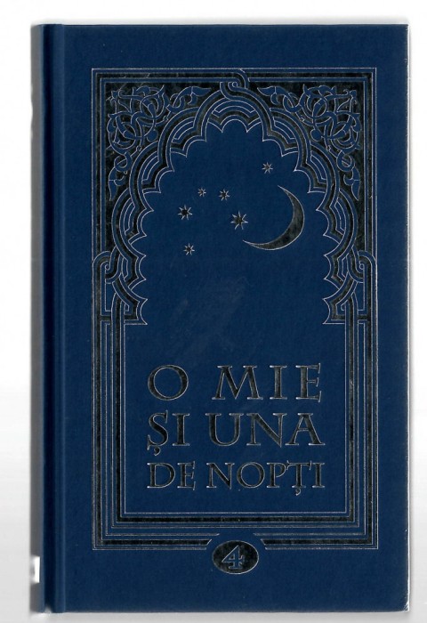 O mie si una de nopti v. 4, ErcPress, (noptile 130-228) text integral, cartonat