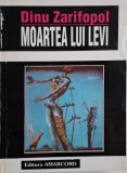 Moartea lui Levi &ndash; Dinu Zarifopol, Carte