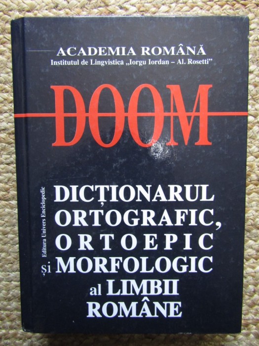DOOM dictionarul ortografic ortoepic si morfologic al Limbii Romane
