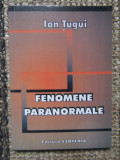 FENOMENE PARANORMALE -ION TUGUI