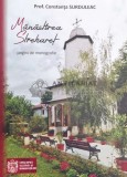 Cumpara ieftin Manastirea Streharet. Pagini de monografie - 2017 - Constanta Surduleac (@B37)