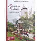Manastirea Streharet. Pagini de monografie - 2017 - Constanta Surduleac (@B37)