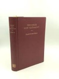The greek New Testament Noul Testament in greaca