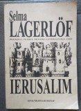 Selma Lagerlof - Ierusalim (1998; ...cu 44 de litografii)