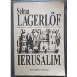 Selma Lagerlof - Ierusalim (1998; ...cu 44 de litografii)