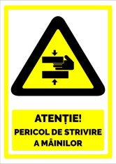 Semn pentru pericol de strivire a mainilor foto