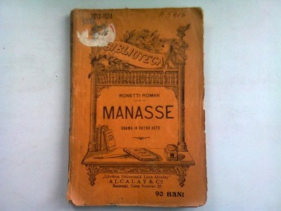 MANASSE - RONETTI ROMAN (DRAMA IN 4 ACTE) foto
