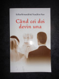 IOACHIM PARR - CAND CEI DOI DEVIN UNA