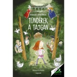 T&uuml;nd&eacute;rek a tajg&aacute;n - R&aacute;dai Andrea
