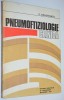 Pneumoftiziologie - C. Anastasatu - 1981