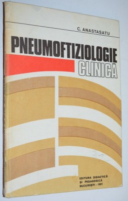 Pneumoftiziologie - C. Anastasatu - 1981 foto