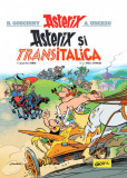 Cumpara ieftin Asterix și Transitalica (vol. 37) - Jean-Yves Ferri, Didier Conrad
