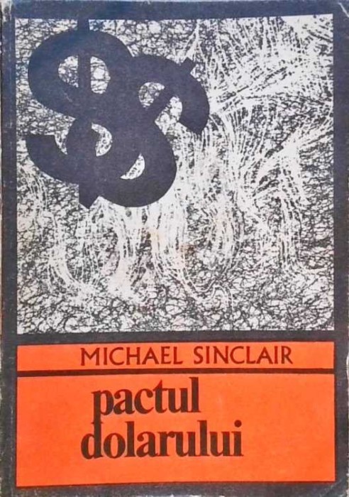PACTUL DOLARULUI-MICHAEL SINCLAIR-259032