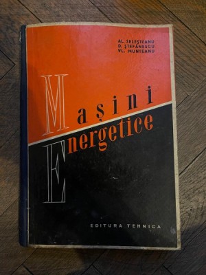 Alexandru Selesteanu Masini energetice foto