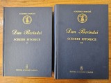Scrieri istorice (Romanii in epoca premoderna și moderna) / Dan Berindei (2 vol) Editura Academiei