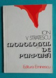Ion V Stratescu &ndash; Monologul de purpura ( prima editie )