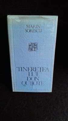 TINERETEA LUI DON QUIJOTE - MARIN SORESCU foto