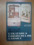 E1 Sfaturi pentru utilizarea frigiderelor casnice &ndash; Stelian Bucur, Radu Ciobanu