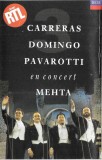 Jos&eacute; Carreras - Placido Domingo - Luciano Pavarotti - Zubin Mehta - In Concert, Caseta audio