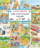 Cauta si gaseste - Cele mai frumoase ilustratii, Barbara Jelenkovich, Stefan Seidel, Ursula Weller