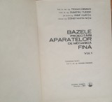 BAZELE PROIECTARII APARATELOR DE MECANICA FINA VOL 1 T. DEMIAN
