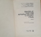 BAZELE PROIECTARII APARATELOR DE MECANICA FINA T. DEMIAN VOL 1