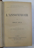 L &#039;ASSOMMOIR par EMILE ZOLA , 1911