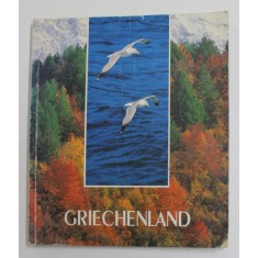 GRIECHENLAND , ALBUM DE PREZENTARE TURISTICA , 1994 , TEXT IN LIMBA GERMANA