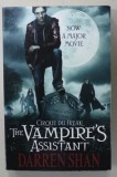 CIRQUE DE FREAK : THE VAMPIRE &#039;S ASSISTANT by DARREN SHAN , 2000