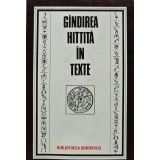 Gandirea hittita in texte - 1986 - Constantin Daniel (V362)