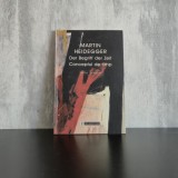Martin Heidegger &ndash; Der Begriff der Zeit / Conceptul de timp