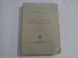 OPERE IV - NOTITE CRITICE, LITERATURA SI VERSURI - I. L. CARAGIALE