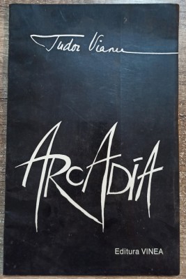 Arcadia - Tudor Vianu// ilustratii Tudor Jebeleanu foto