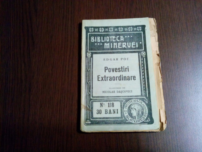 POVESTIRI EXTRAORDINARE - Edgar Poe - Biblioteca Minervei No. 118, 1911, 114 p.