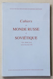 CAHIERS DU MONDE RUSSE ET SOVIETIQUE , VOL. XXX - 3 - 4 , JUILLET - DECEMBRE 1989