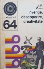 INVENTIE, DESCOPERIRE, CREATIVITATE-A.D. MOORE-295256