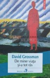 Cumpara ieftin De mine viata si-a tot ras - 2020 - David Grossman ($I69)