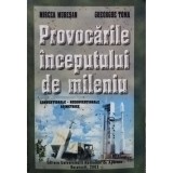 Mircea Muresan - Provocarile inceputului de mileniu (Editia: 2003)