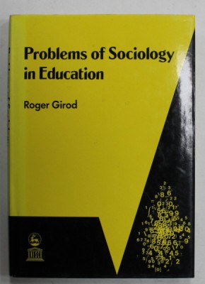 PROBLEMS OF SOCIOLOGY IN EDUCATION by ROGER GIROD , 1990 foto