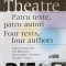 TEATRU. PATRU TEXTE, PATRU AUTORI. EDITIE BILINGVA ROMANA-ENGLEZA-AURELIA BUSUIOC, VAL BUTNARU, CONSTANTIN -243799