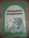 Gramatica si compunere. Manual pentru clasa a 4-a - Constanta Iliescu, Silvia Nichita