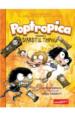 Poptropica 4. Sfarsitul Timpului, Mitch Krpata, Kory Merritt - Editura Art foto